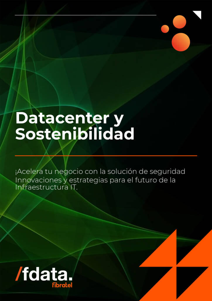 Whitepaper_fibratel Datacenter y Sostenibilidad_Connection h2h